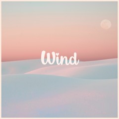 Wind [Free To Use]