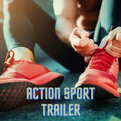 Action Sport Trailer (Royalty Free Background Music)