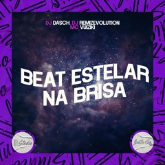 BEAT ESTELAR - NA BRISA