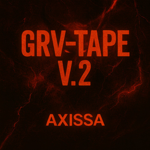 GRV-TAPE V.2 - AXISSA