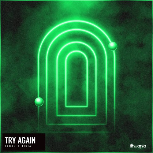 ZVBXR, Ticia - Try Again