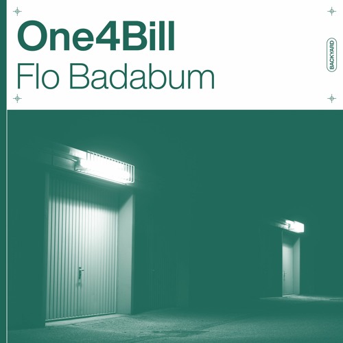 Flo Badabum - One4Bill