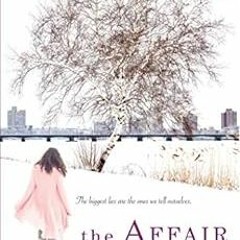 VIEW EBOOK 📭 The Affair by Colette Freedman [KINDLE PDF EBOOK EPUB]