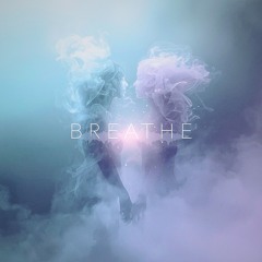 Breathe