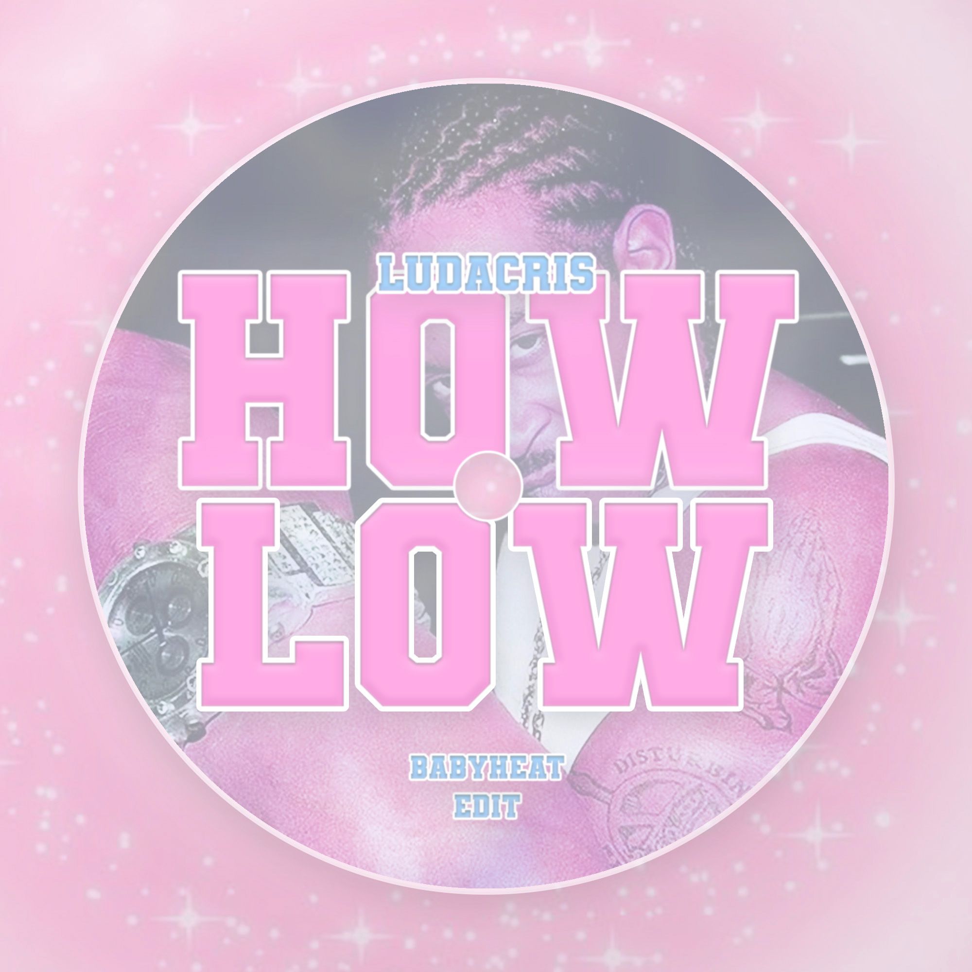 Ludacris – How Low (babyheat Edit)