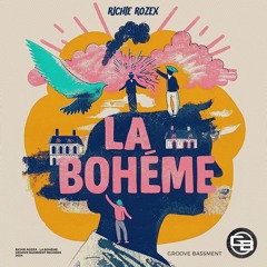 RICHIE ROZEX - La Bohème