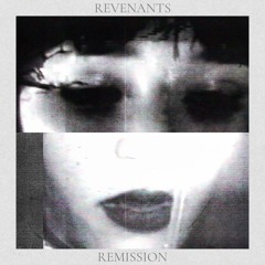Revenants - Remission (feat. Björn "Speed" Strid)