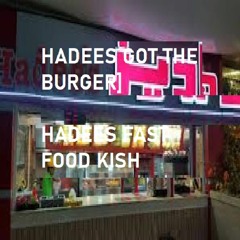 Hadees Got The Burger [prod. lusi]