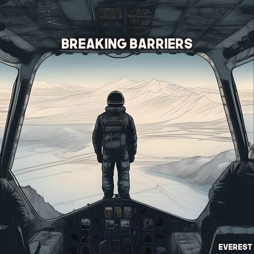 Everest - 09 Breaking Barriers