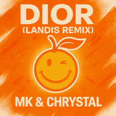 DIOR (LANDIS REMIX)