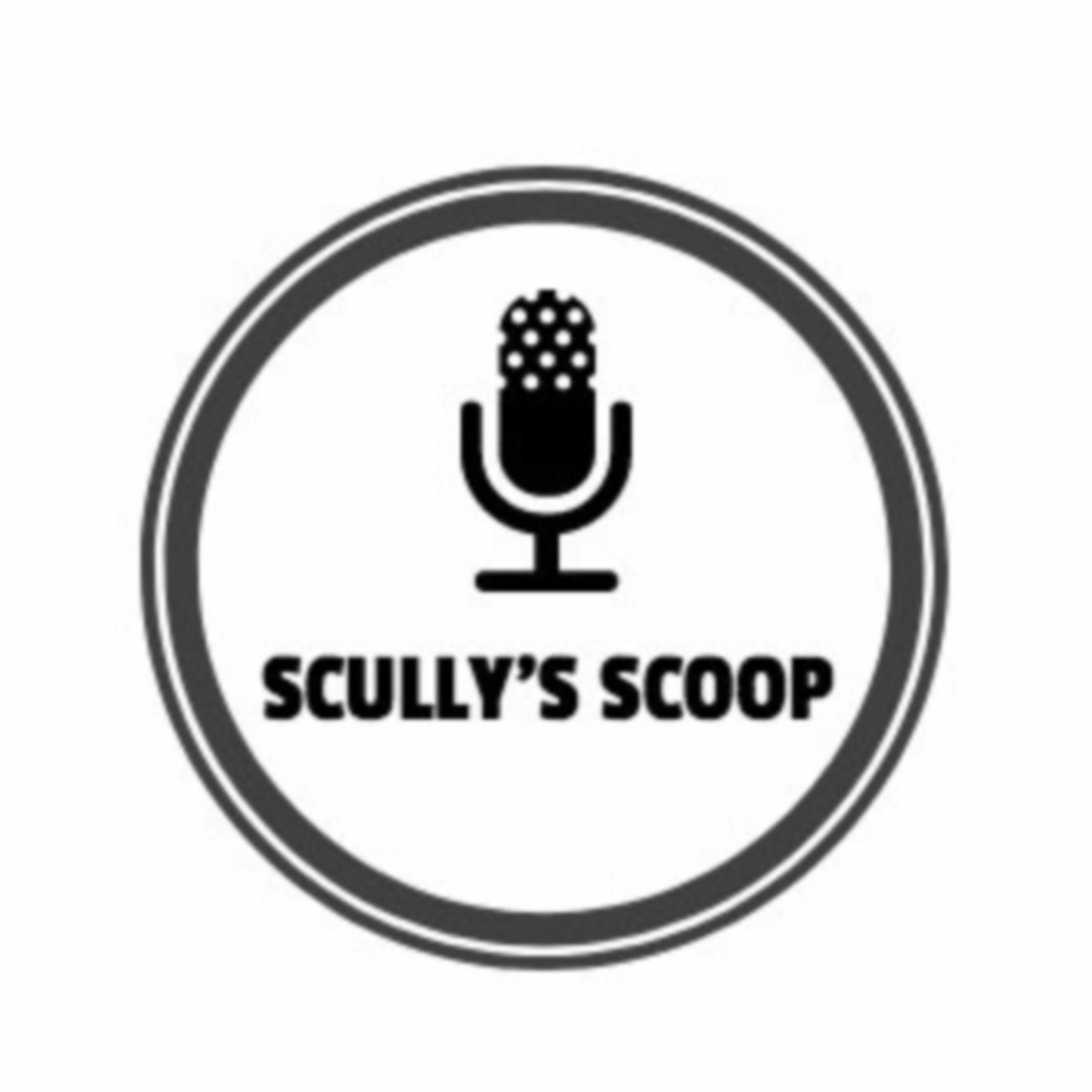 Scully\'s Scoop Podcast