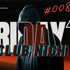 Thorin Tonsberg -Friday Club NIght LIve Set 008 //04.04.2025 // RADIO SHOW