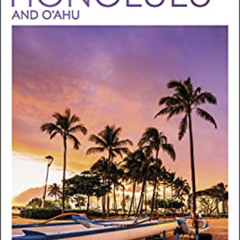 [READ] EPUB 🗃️ DK Eyewitness Top 10 Honolulu and O'ahu (Pocket Travel Guide) by  DK