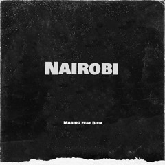 Nairobi (feat. Bien)