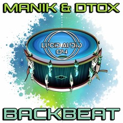 Manik & DTOX - Backbeat (Radio Edit)