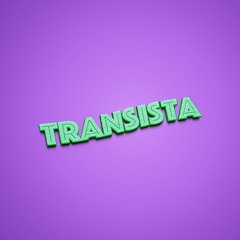 Transista