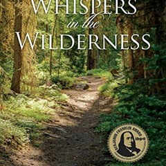 Access [PDF EBOOK EPUB KINDLE] Whispers in the Wilderness (Whispers, 1) by  Erik Stensland &  Janna