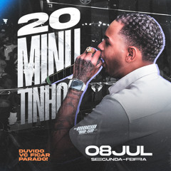 20 MINUTINHO DUVIDO VOCE FICAR PARADO ( DJ MOÇIN DO SD )