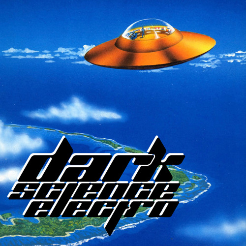 Dark Science Electro - Episode 607 - 4/16/2021