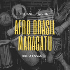 Maracatu - Afro Brazilian