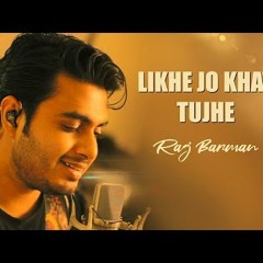 Likhe Jo Khat Tujhe By Raj Barman (Cover Remixs) Mix By DJ R HABIBUR
