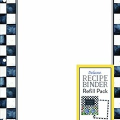 Read PDF 🗂️ Deluxe Recipe Binder Refill Pack - Favorite Recipes (Hydrangea): 25 Shee