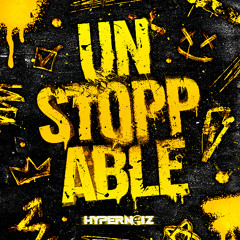 HyperNoiz feat. Infinite - Unstoppable