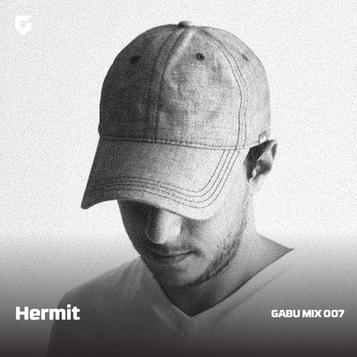 Gabu 007 - Hermit