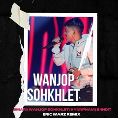 JIMARI | Wanjop Sohkhlet| Kynnpham | B4NDIT(ERIC WARZ REMIX)