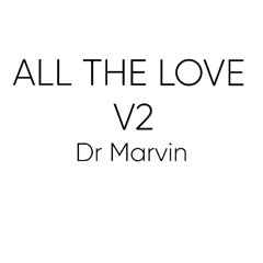 ALL THE LOVE V2