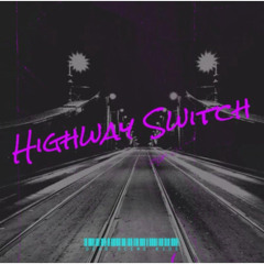 Highway Switch