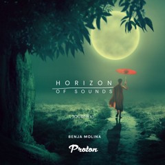 Horizon Of Sounds @ Benja Molina Journey One