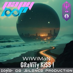 WiWiMaN - GRaViTy KiSS !