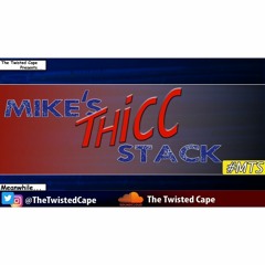 Mike's Thicc Stack S3 E4 - I Ain't Ever Been With A Baddie