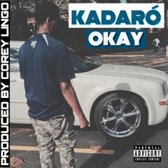 Okay (prod. Corey Lingo)