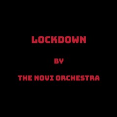 Lockdown ft. Henry Solomon & Reinier Baas