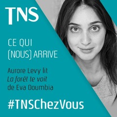 Aurore Levy lit "La forêt te voit" de Eva Doumbia