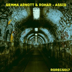 Gemma Arnott & Rohar - Assid (PREVIEW)