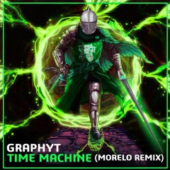GRAPHYT - TIME MACHINE (MORELO REMIX)