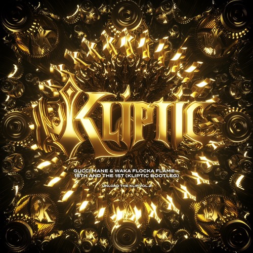 GUCCI MANE & WAKA FLOCKA FLAME - 15TH AND THE FIRST (KLIPTIC BOOTLEG)