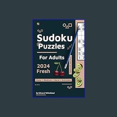Read$$ ❤ Sudoku Puzzles Book for Adults Large Print: Easy, Medium, and Hard Difficulty Levels for