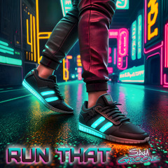 Run That
