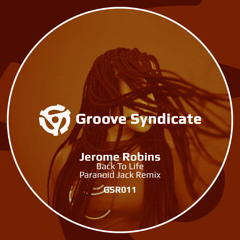 Jerome Robins - Back To Life (Paranoid Jack Remix)
