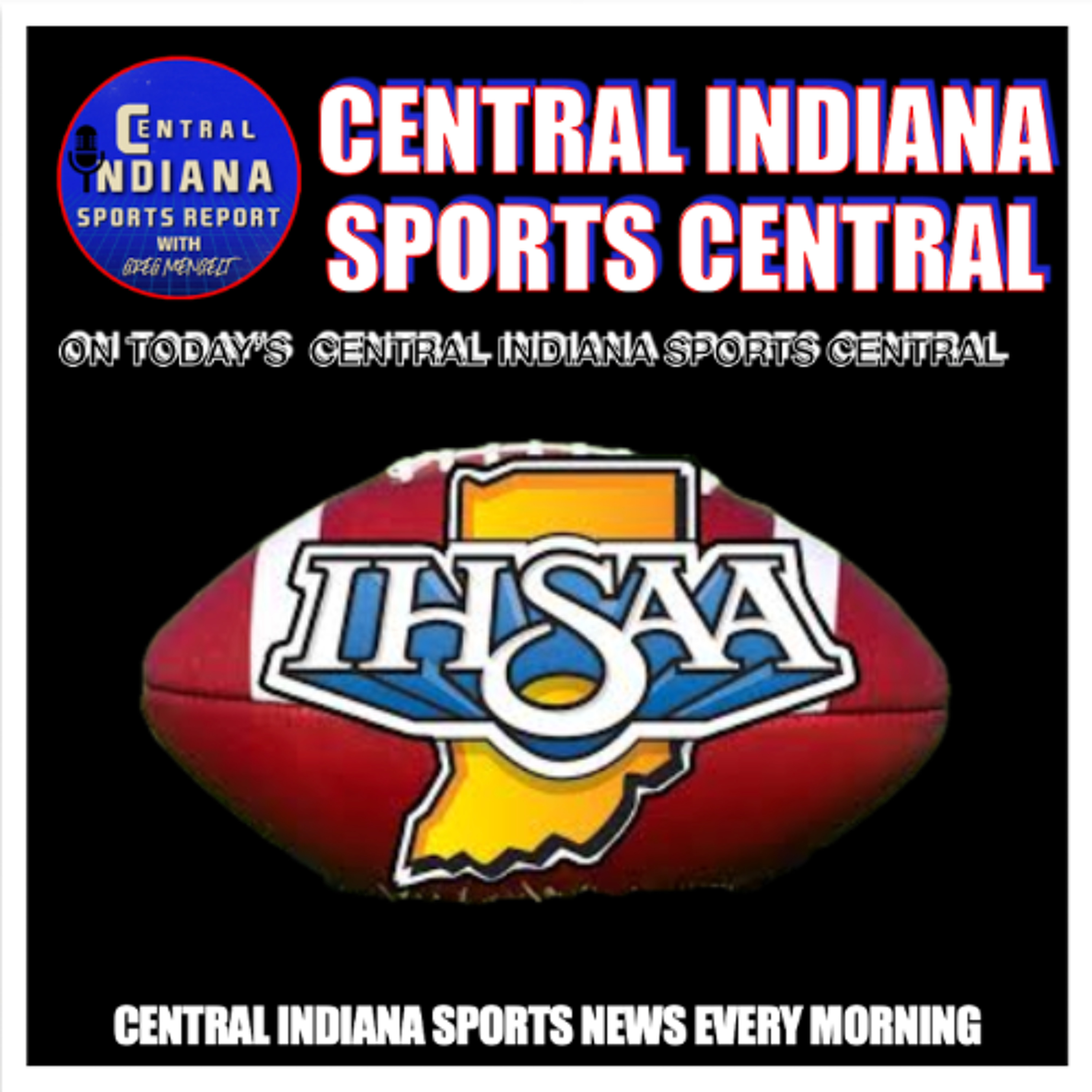 Central Indiana Sports Report