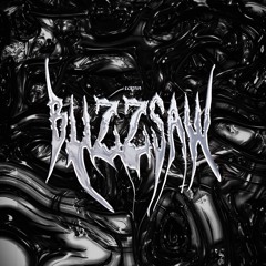 Buzzsaw