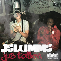 Jslumms - JusTalkin (OfficialAudio)Prod318tae