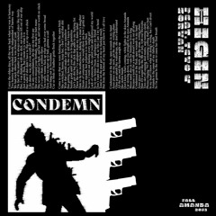 Condemn (ft. TEYO!, Zoryan)