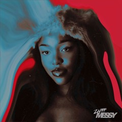 MESSY (Feat. Freaky Lee & Skollie)