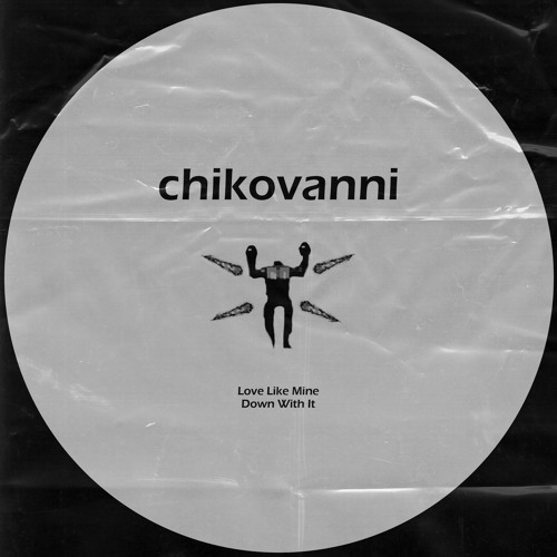 Chikovanni - Love Like Mine EP