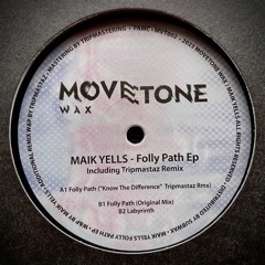 Maik Yells - B1Folly Path
